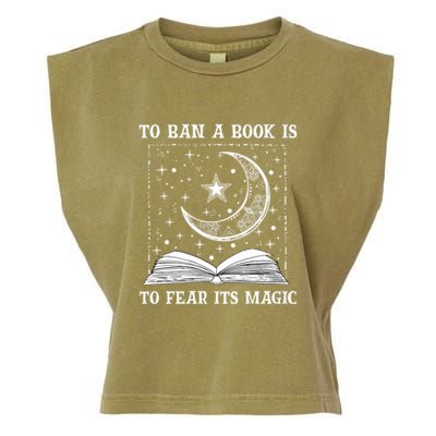 To Ban A Book Is To Fear Its Magic Garment-Dyed Women's Muscle Tee