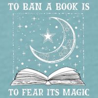 To Ban A Book Is To Fear Its Magic Sueded Cloud Jersey T-Shirt