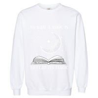 To Ban A Book Is To Fear Its Magic Garment-Dyed Sweatshirt