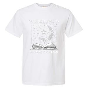 To Ban A Book Is To Fear Its Magic Garment-Dyed Heavyweight T-Shirt