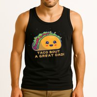 Taco Bout A Great Dad! Funny Dad Joke Tank Top