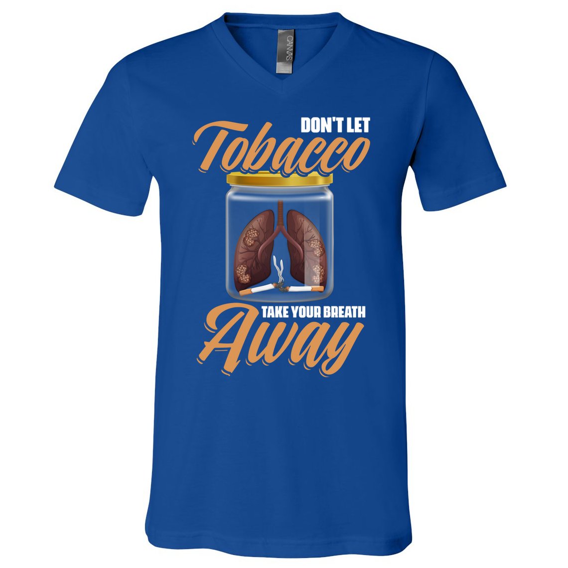 Take Breath Away No Tobacco Day Anti Cigarettes Anti Smoking Cute Gift V-Neck T-Shirt