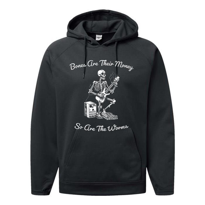 Their Bones Are Their Money I Think You Should Leave Funny Performance Fleece Hoodie