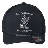 Their Bones Are Their Money I Think You Should Leave Funny Flexfit Unipanel Trucker Cap