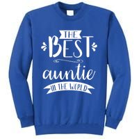 The Best Auntie In The World Best Auntie Ever Graphic Gift Tall Sweatshirt