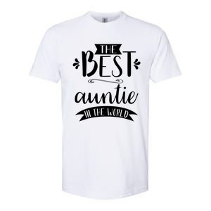 The Best Auntie In The World Best Auntie Ever Graphic Gift Softstyle CVC T-Shirt