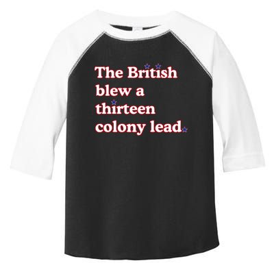 The British Blew A Thirteen Colony Lead Toddler Fine Jersey T-Shirt