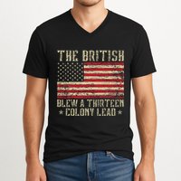 The British Blew A Thirteen Colony Lead 13 1776 4th Of July V-Neck T-Shirt