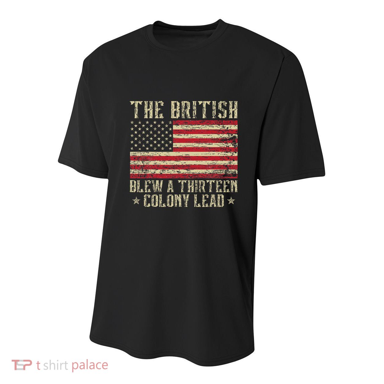 The British Blew A Thirteen Colony Lead 13 1776 4th Of July Youth Performance Sprint T-Shirt