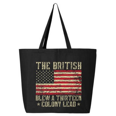 The British Blew A Thirteen Colony Lead 13 1776 4th Of July 25L Jumbo Tote