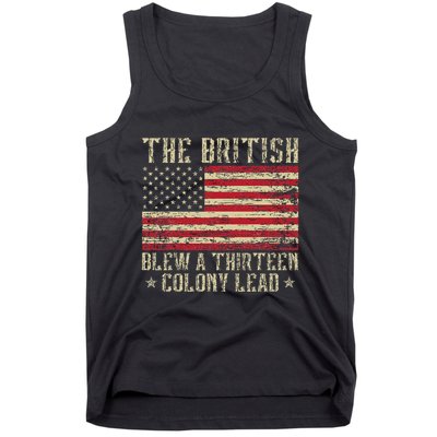 The British Blew A Thirteen Colony Lead 13 1776 4th Of July Tank Top