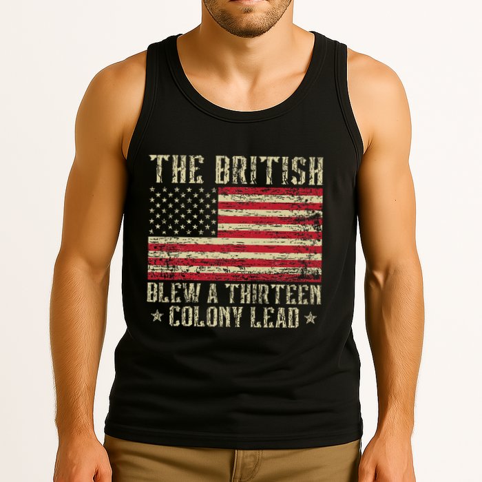 The British Blew A Thirteen Colony Lead 13 1776 4th Of July Tank Top