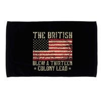 The British Blew A Thirteen Colony Lead 13 1776 4th Of July Microfiber Hand Towel