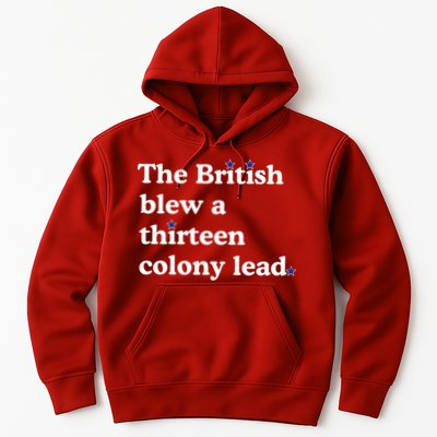 The British Blew A Thirteen Colony Lead Hoodie