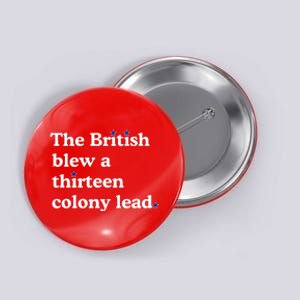 The British Blew A Thirteen Colony Lead Button