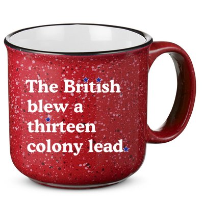 The British Blew A Thirteen Colony Lead 15oz Campfire Ceramic Mug