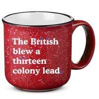 The British Blew A Thirteen Colony Lead 15oz Campfire Ceramic Mug