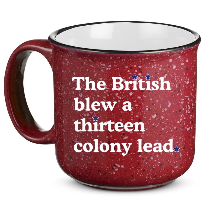 The British Blew A Thirteen Colony Lead 15oz Campfire Ceramic Mug