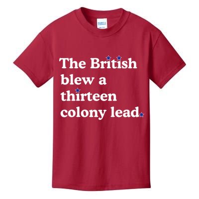 The British Blew A Thirteen Colony Lead Kids T-Shirt