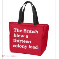The British Blew A Thirteen Colony Lead Zip Tote Bag