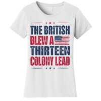 The British Blew A Thirteen Colony Lead Vintage Women's T-Shirt