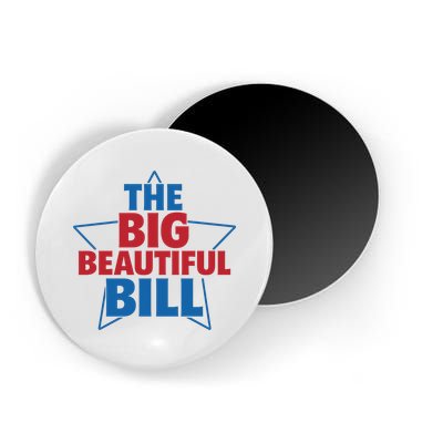 The Big Beautiful Bill Magnet