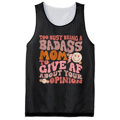 Too Busy Being A Badass Mom to Give AF About Your Opinion Mesh Reversible Basketball Jersey Tank