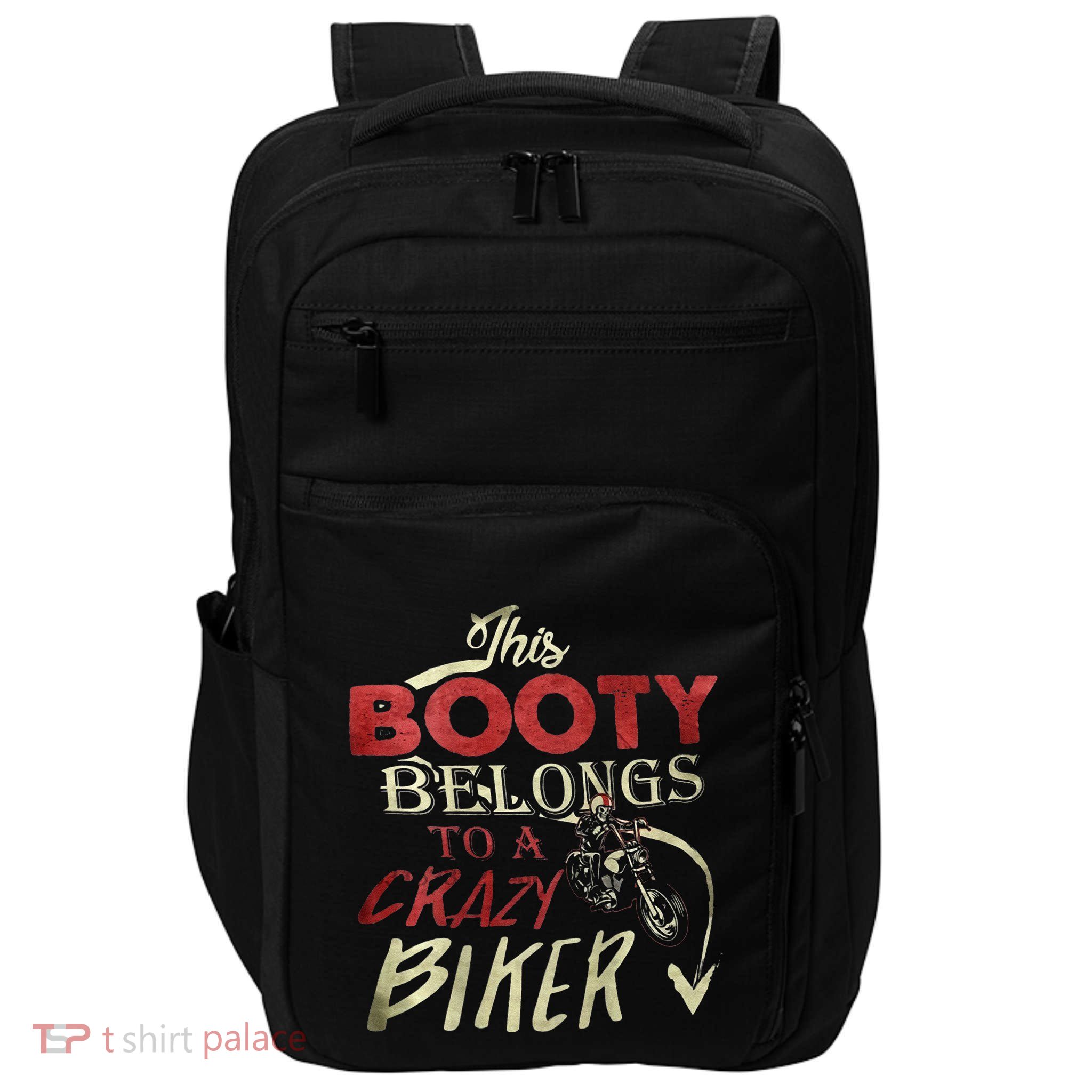 This Booty Belongs To A Crazy Biker Funny Biker Impact Tech Backpack