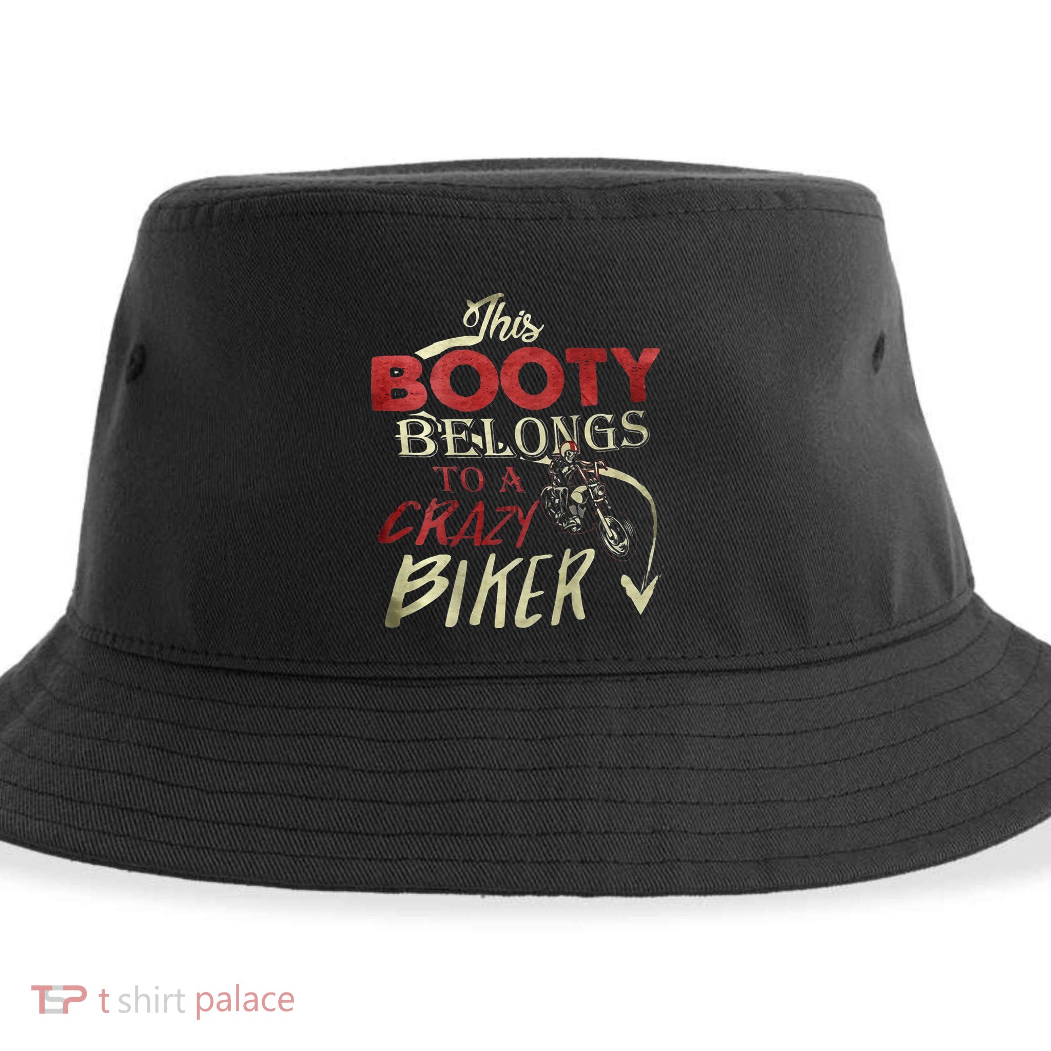 This Booty Belongs To A Crazy Biker Funny Biker Sustainable Bucket Hat