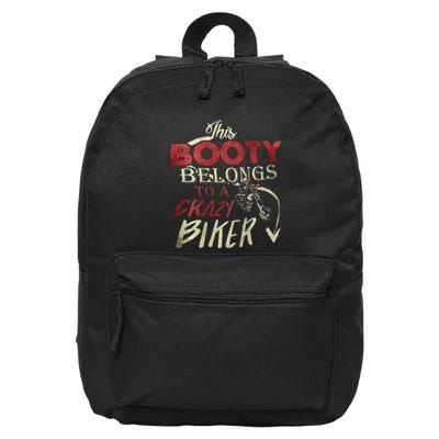 This Booty Belongs To A Crazy Biker Funny Biker 16 in Basic Backpack