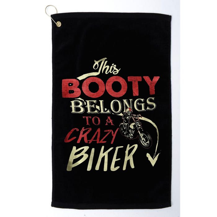 This Booty Belongs To A Crazy Biker Funny Biker Golf Towel