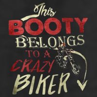 This Booty Belongs To A Crazy Biker Funny Biker Golf Towel