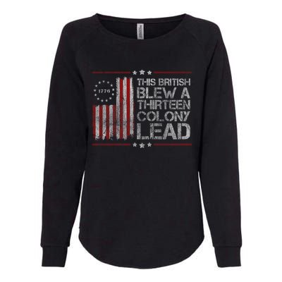 The British Blew A 13 Colony Lead Funny 4th Of July America Flag Vintage Womens California Wash Sweatshirt