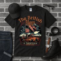The British Blew A 13 Colony Lead Funny 4th Of July Usa Tall T-Shirt