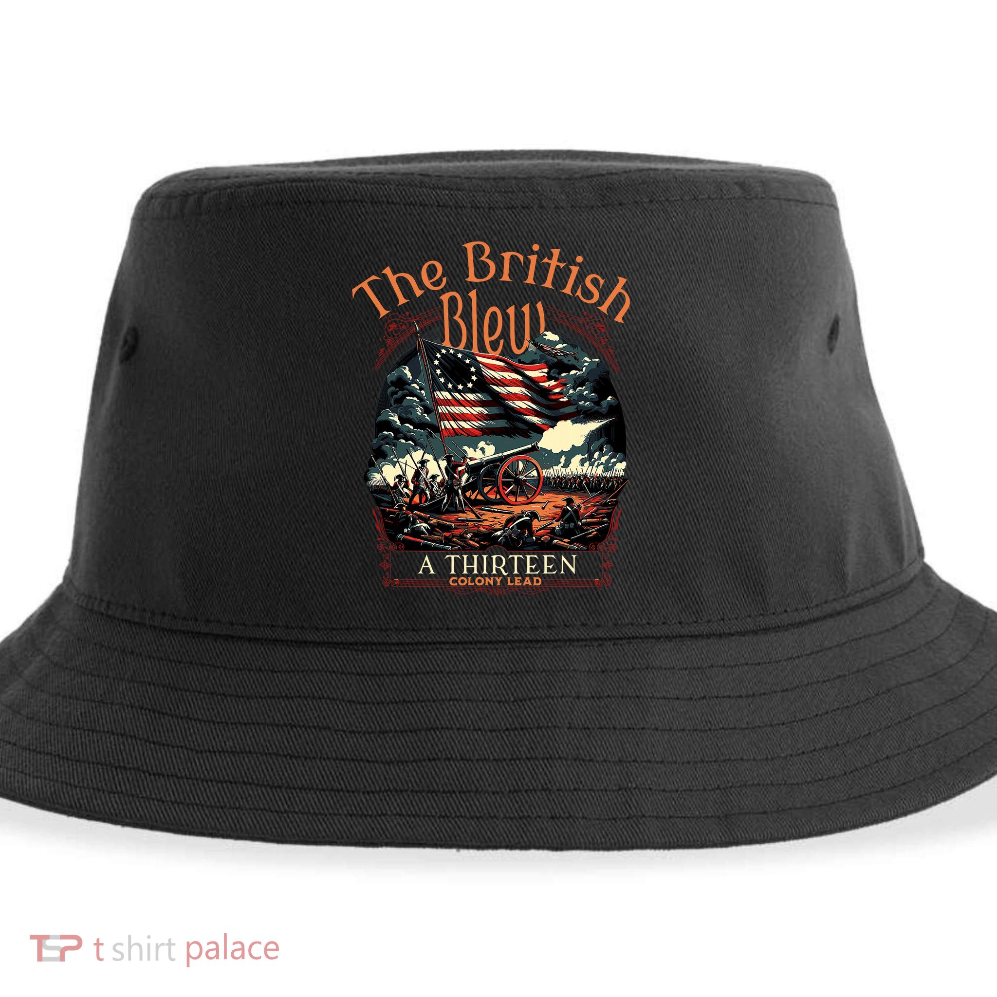 The British Blew A 13 Colony Lead Funny 4th Of July Usa Sustainable Bucket Hat