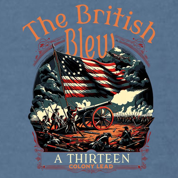 The British Blew A 13 Colony Lead Funny 4th Of July Usa Garment-Dyed Sweatshirt