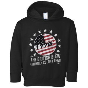 The British Blew A 13 Colony Lead Funny 4th Of July Funny Toddler Hoodie