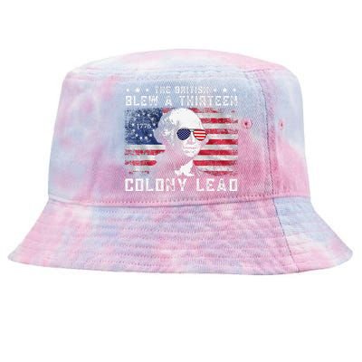 The British Blew A Thirteen Colony Lead Funny 4th Of July Tie-Dyed Bucket Hat