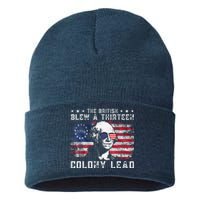 The British Blew A Thirteen Colony Lead Funny 4th Of July Sustainable Knit Beanie