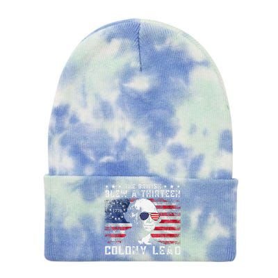 The British Blew A Thirteen Colony Lead Funny 4th Of July Tie Dye 12in Knit Beanie