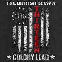 The British Blew A 13 Colony Lead Funny 4th Of July Garment-Dyed Fleece Hoodie