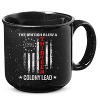 The British Blew A 13 Colony Lead Funny 4th Of July 15oz Campfire Ceramic Mug