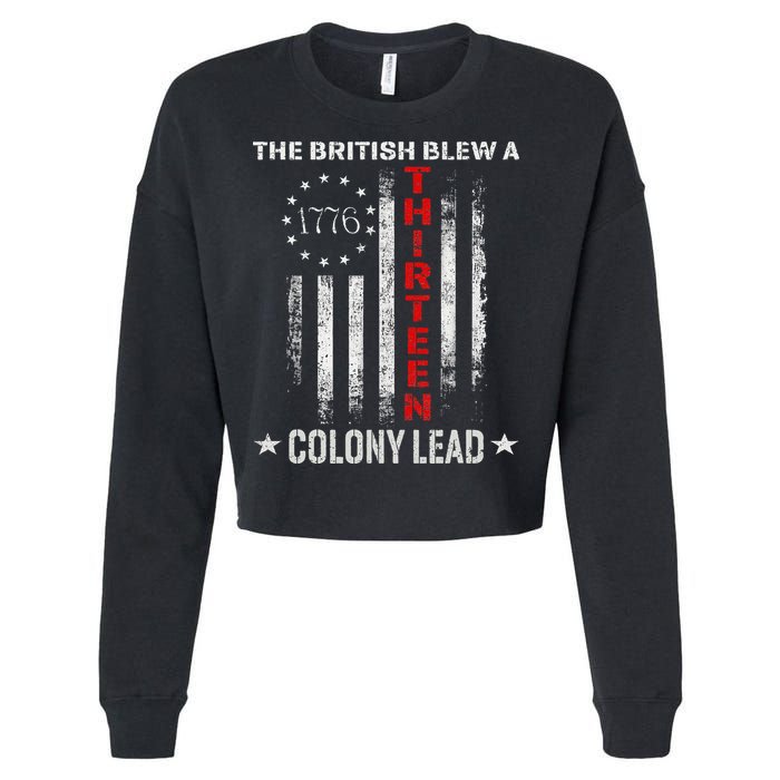 The British Blew A 13 Colony Lead Funny 4th Of July Cropped Pullover Crew