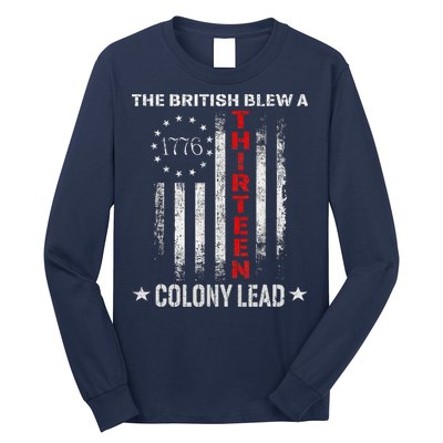 The British Blew A 13 Colony Lead Funny 4th Of July Long Sleeve Shirt