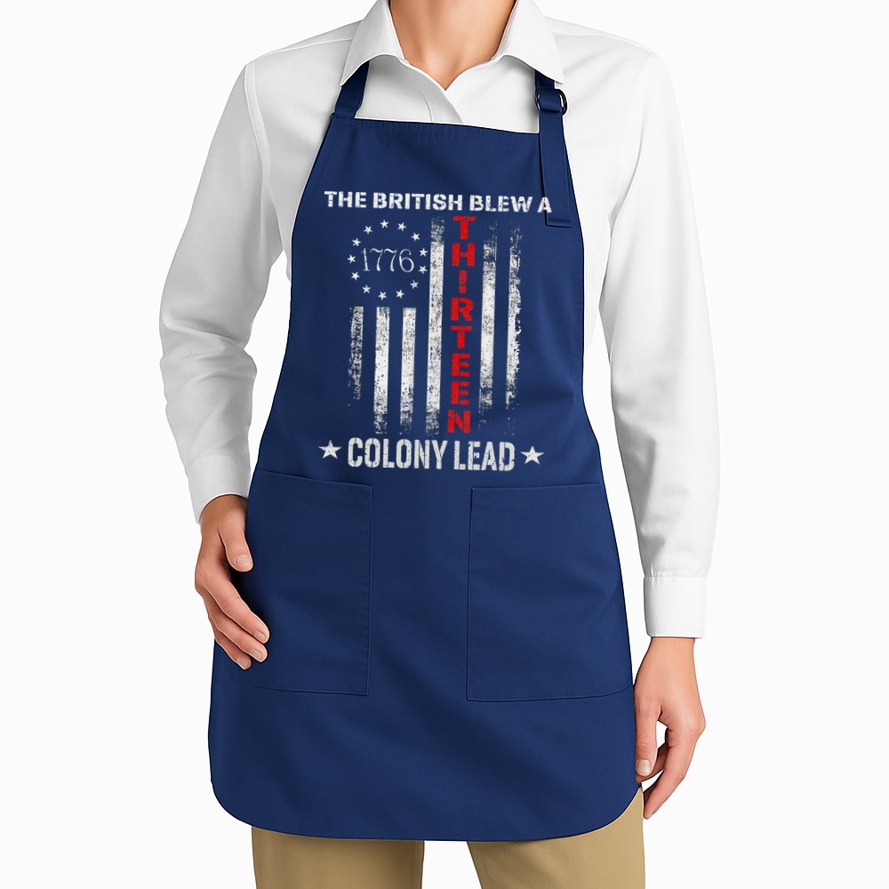 The British Blew A 13 Colony Lead Funny 4th Of July Apron