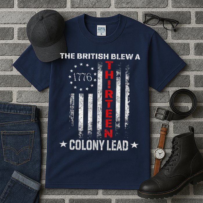 The British Blew A 13 Colony Lead Funny 4th Of July Tall T-Shirt