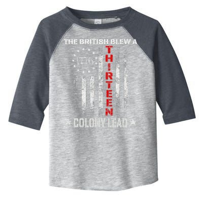 The British Blew A 13 Colony Lead Funny 4th Of July Toddler Fine Jersey T-Shirt