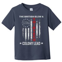 The British Blew A 13 Colony Lead Funny 4th Of July Toddler T-Shirt