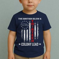 The British Blew A 13 Colony Lead Funny 4th Of July Toddler T-Shirt