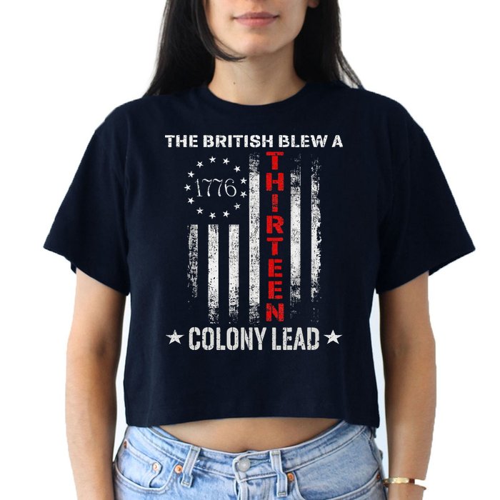 The British Blew A 13 Colony Lead Funny 4th Of July Crop Top